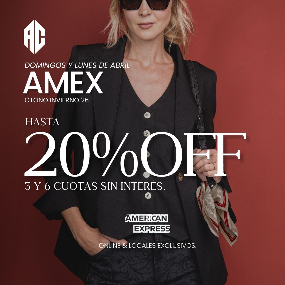 20% OFF + 6 CUOTAS CON AMERICAN EXPRESS