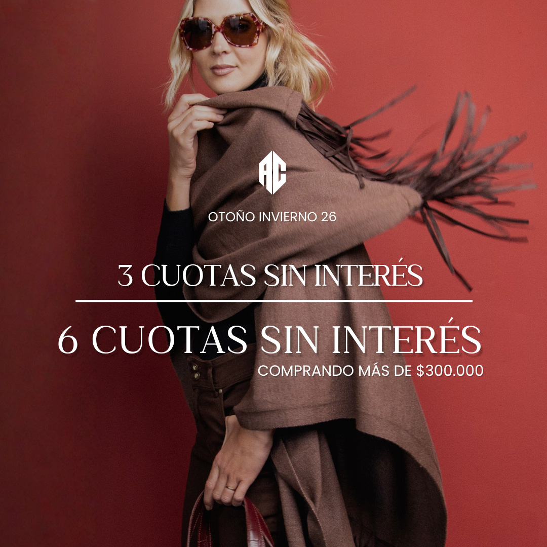 6 CUOTAS SIN INTERÉS COMPRANDO + $300.000 EN COLECCIÓN