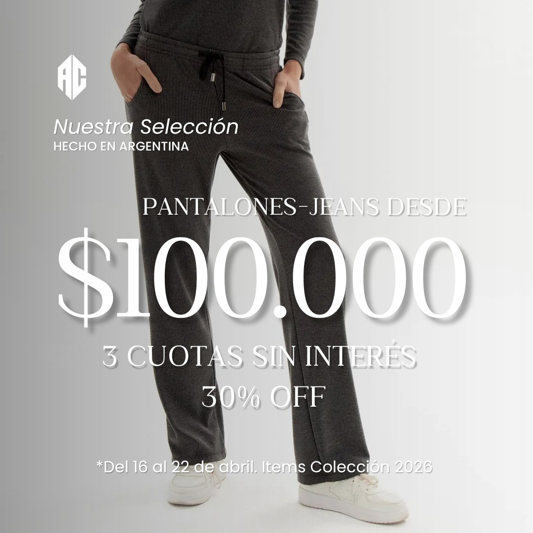 PANTALONES DESDE $100.000