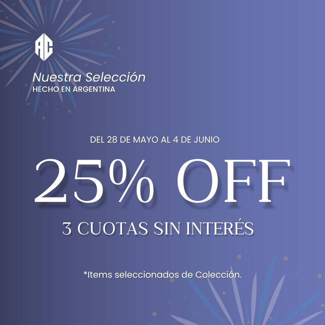 NUESTRA SELECCION 25% OFF + 3 CUOTAS SIN INTERÉS