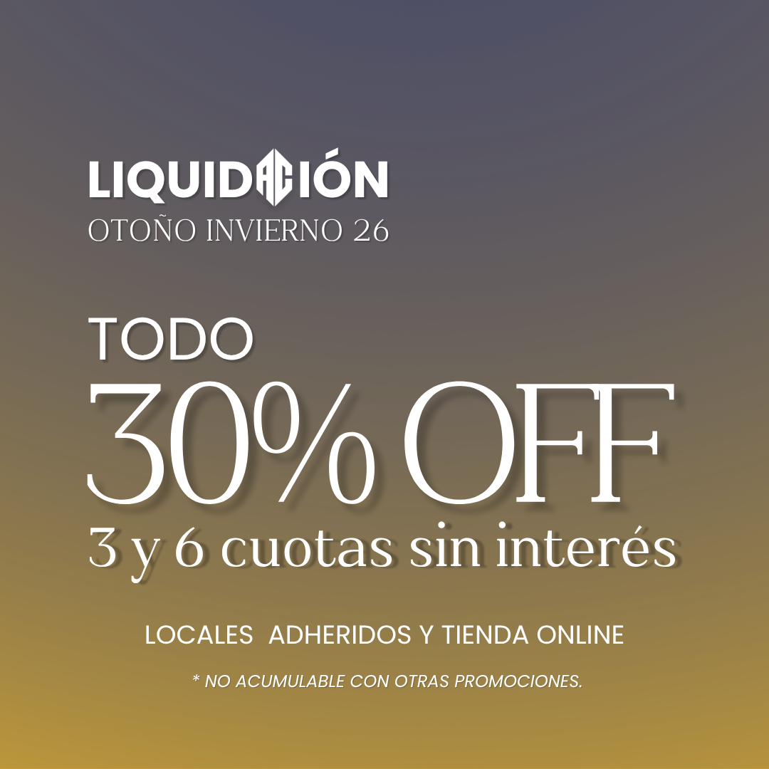 LIQUIDACIÓN 30% OFF